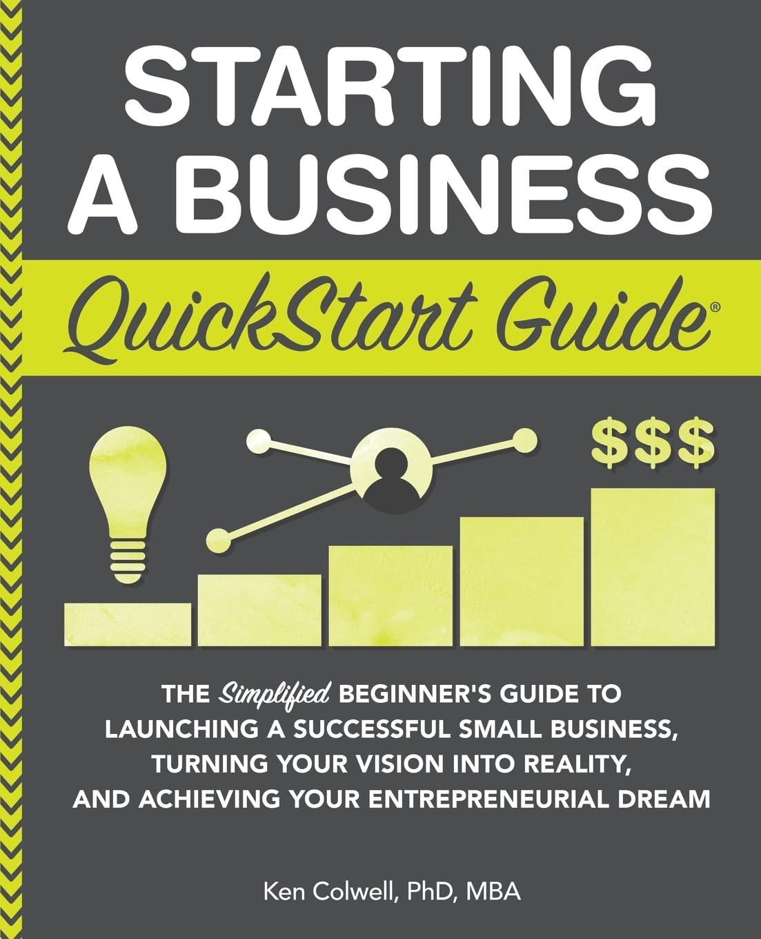 Best Entrepreneurial Guide – Starting a Business QuickStart Review
