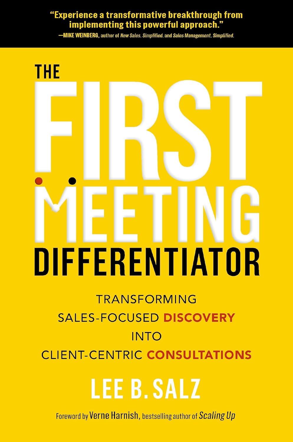 Best Sales Strategy – The First Meeting Differentiator Review