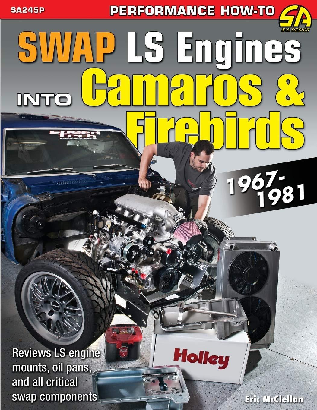 Best Automotive Guide – Swap LS Engines into Camaros & Firebirds Review
