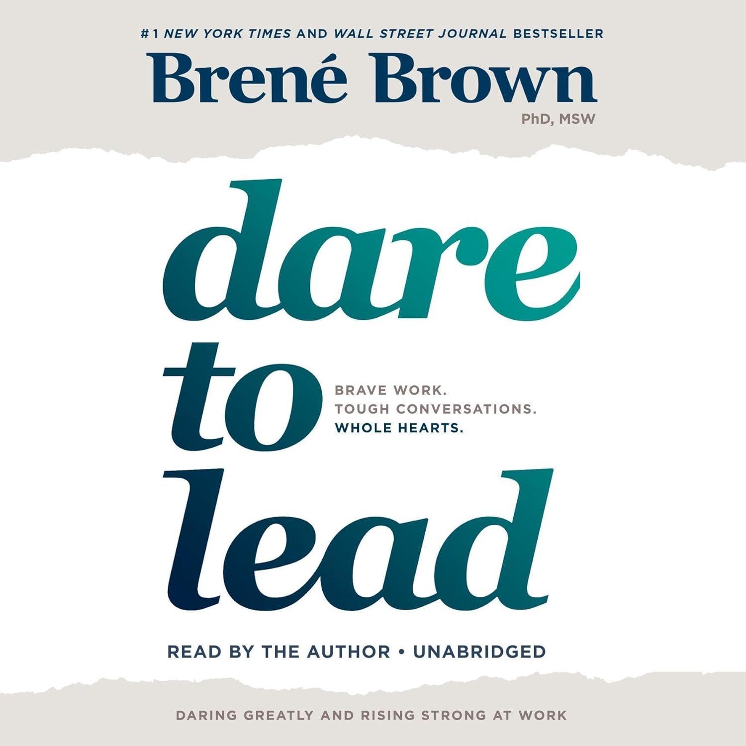 Best Leadership Book – Dare to Lead: Brave Work Review