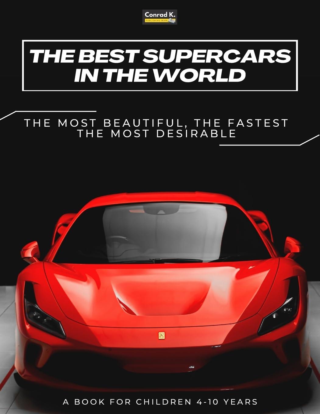 Best Kids’ Book – The Best Supercars in the World Review