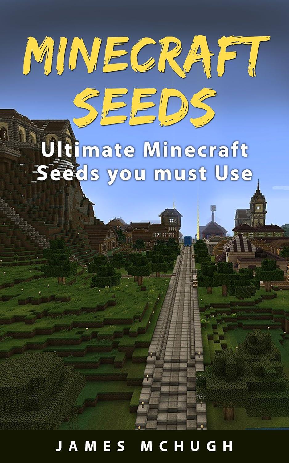 Best Gaming Guide – Minecraft Seeds: Ultimate Minecraft Seeds Review