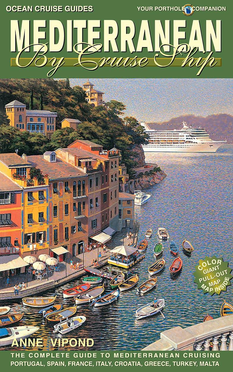 Best Travel Guide – Mediterranean By Cruise Ship, 8th Edition Review