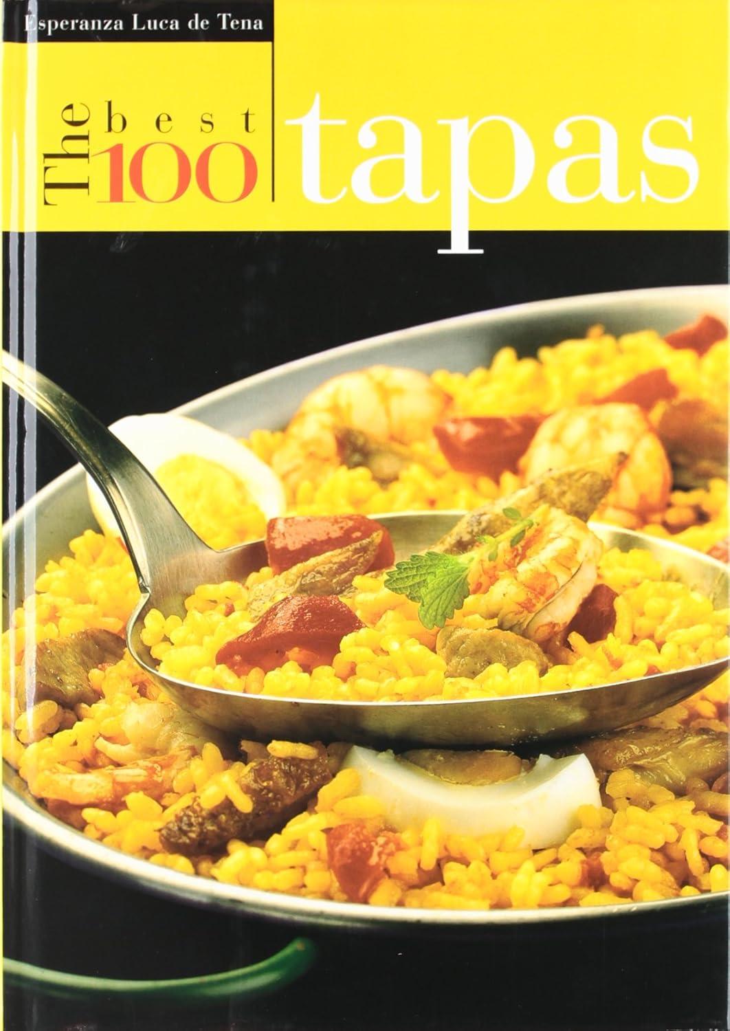 Best Tapas Guide – The Best 100 Tapas Review for Food Lovers