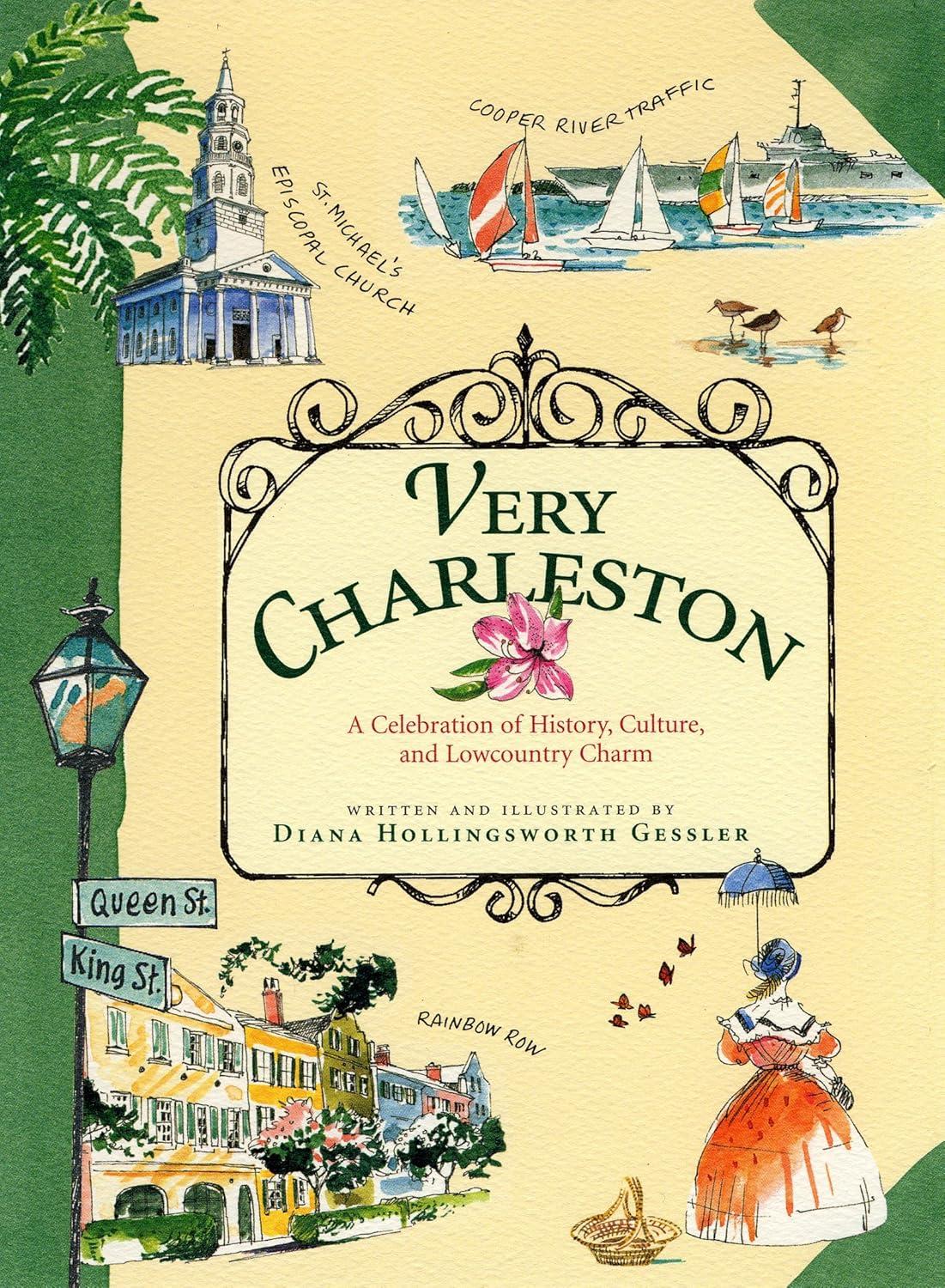 Best Travel Guide – Very Charleston: A Celebration of History, Culture, and Lowcountry Charm Review