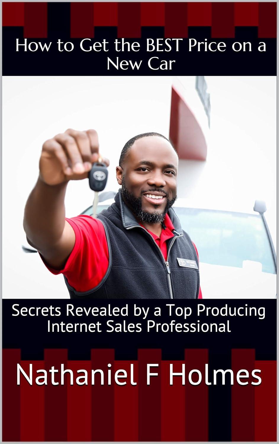 Best Automotive – How to Get the BEST Price on a New Car Review