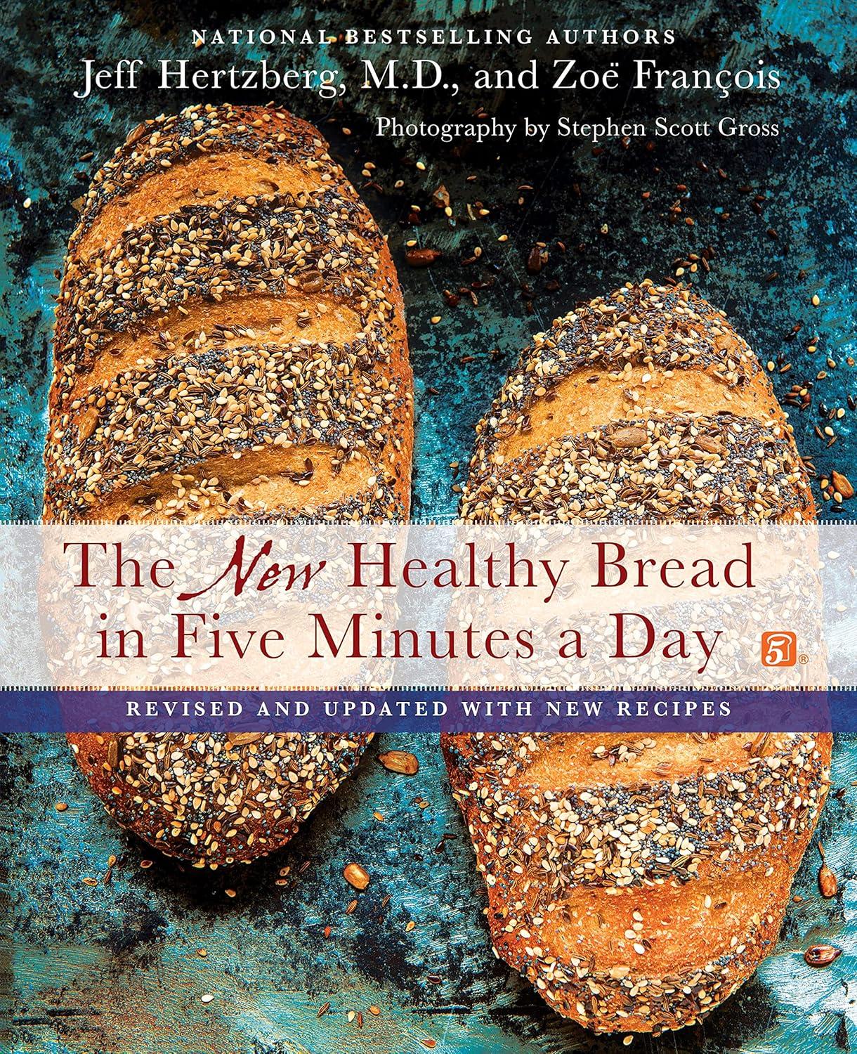 Best Healthy Bread – The New Healthy Bread in Five Minutes Review