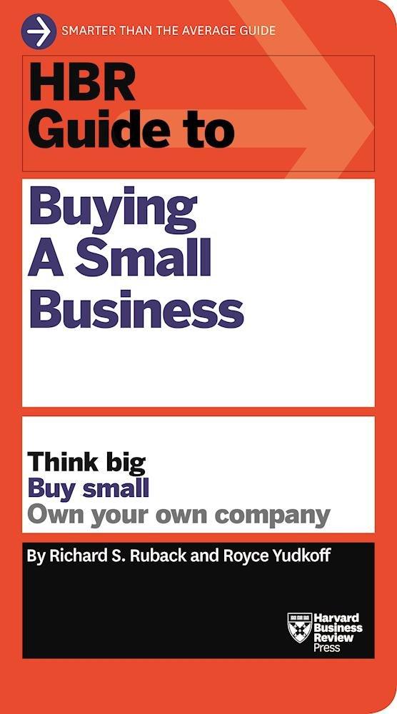 Best Business Guide – HBR Guide to Buying a Small Business Review