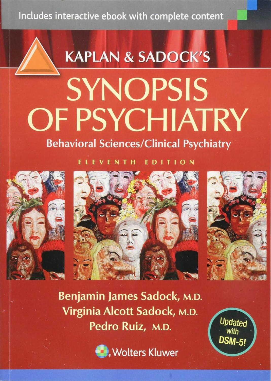 Best Psychiatry Resource – Kaplan and Sadock’s Review