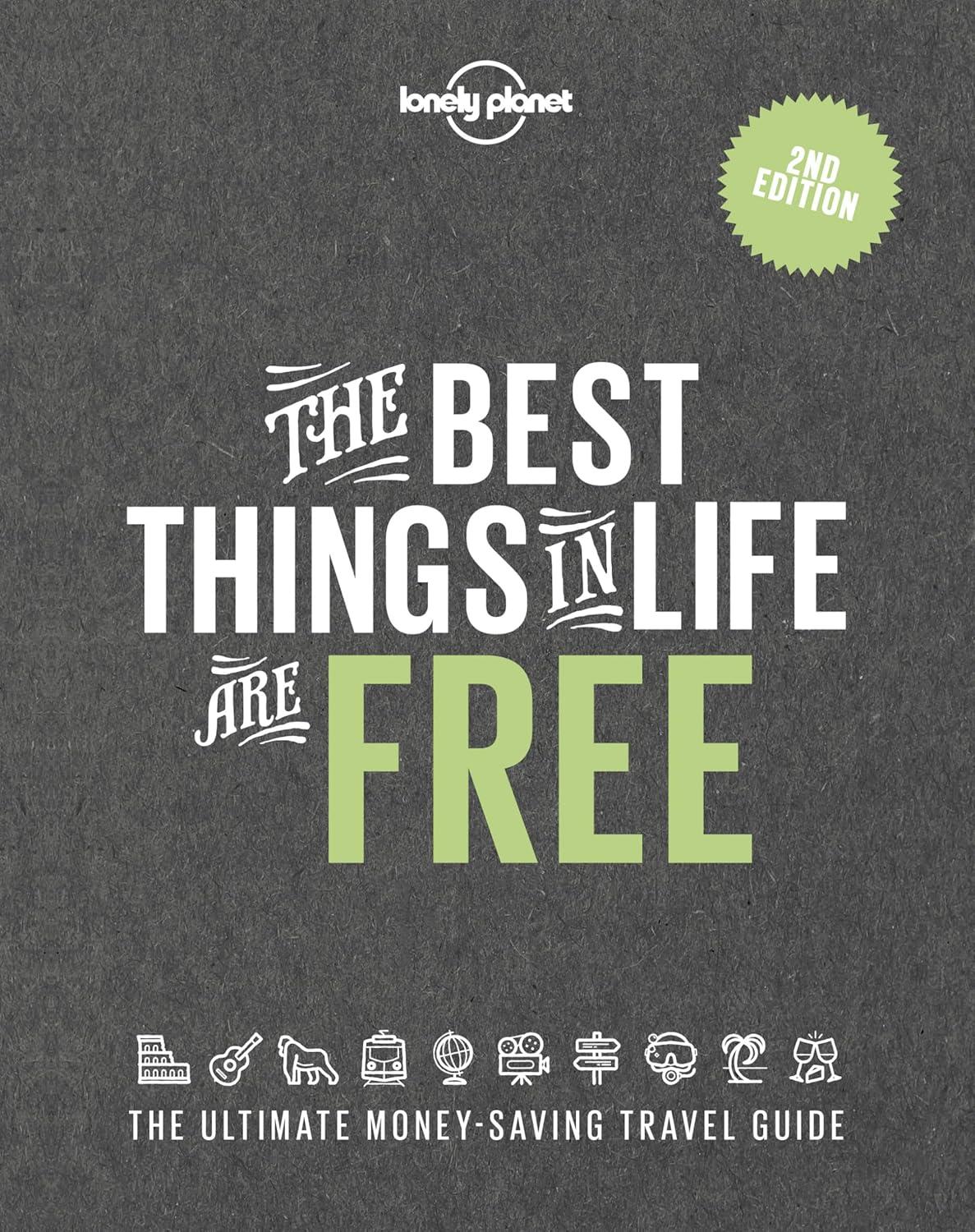 Best Travel Guide – The Best Things in Life are Free (Lonely Planet) Review