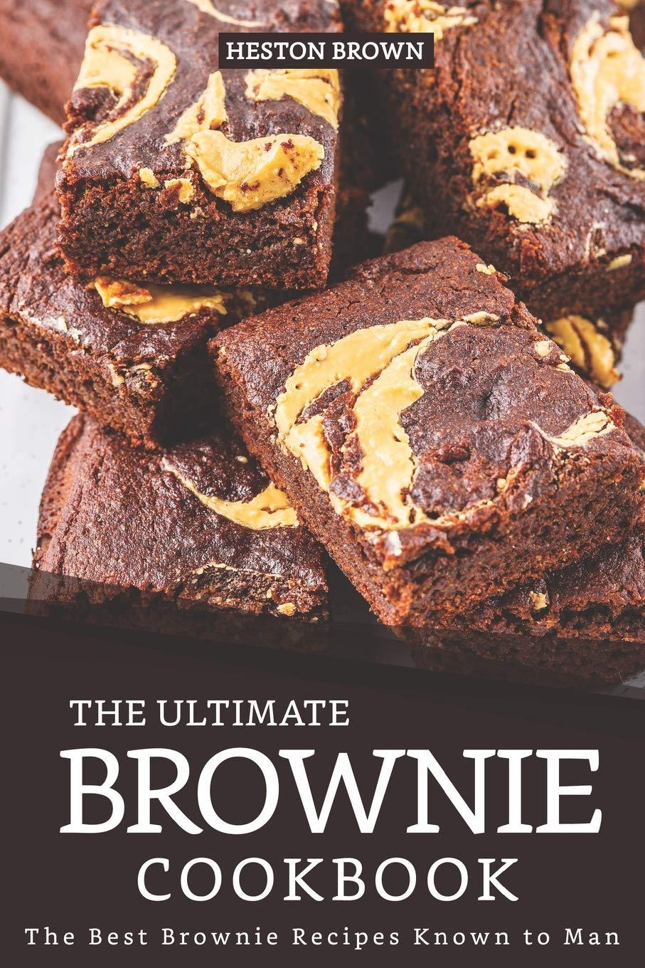 Best Cookbook – The Ultimate Brownie Cookbook: Best Recipes Review