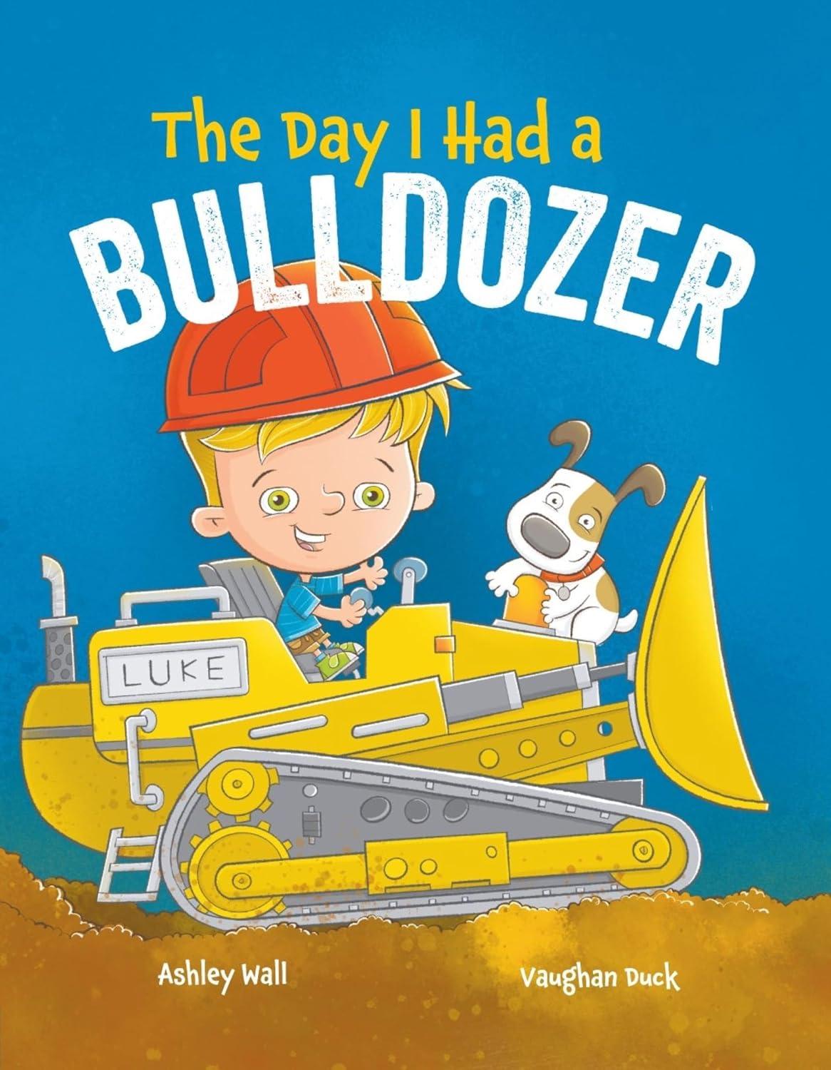 Best Children’s Book – The Day I Had a Bulldozer Review