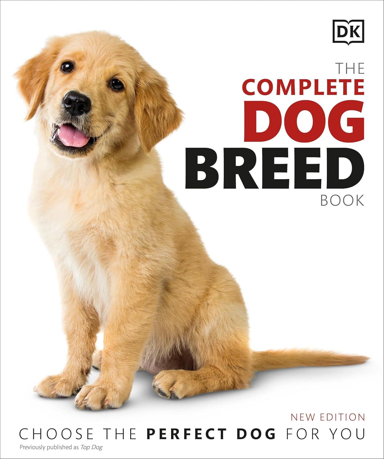 Best Dog Breed Guide – The Complete Dog Breed Book Review