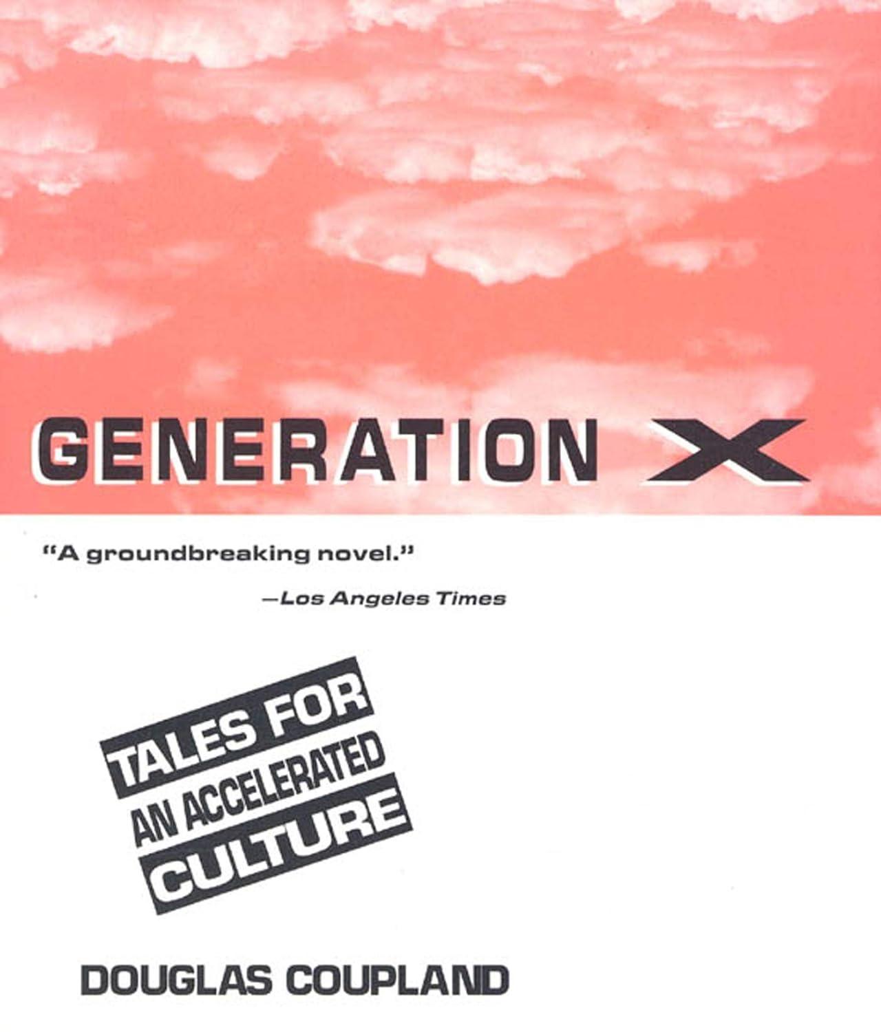 Best Literary Fiction – Generation X: Tales for an Accelerated Culture Review