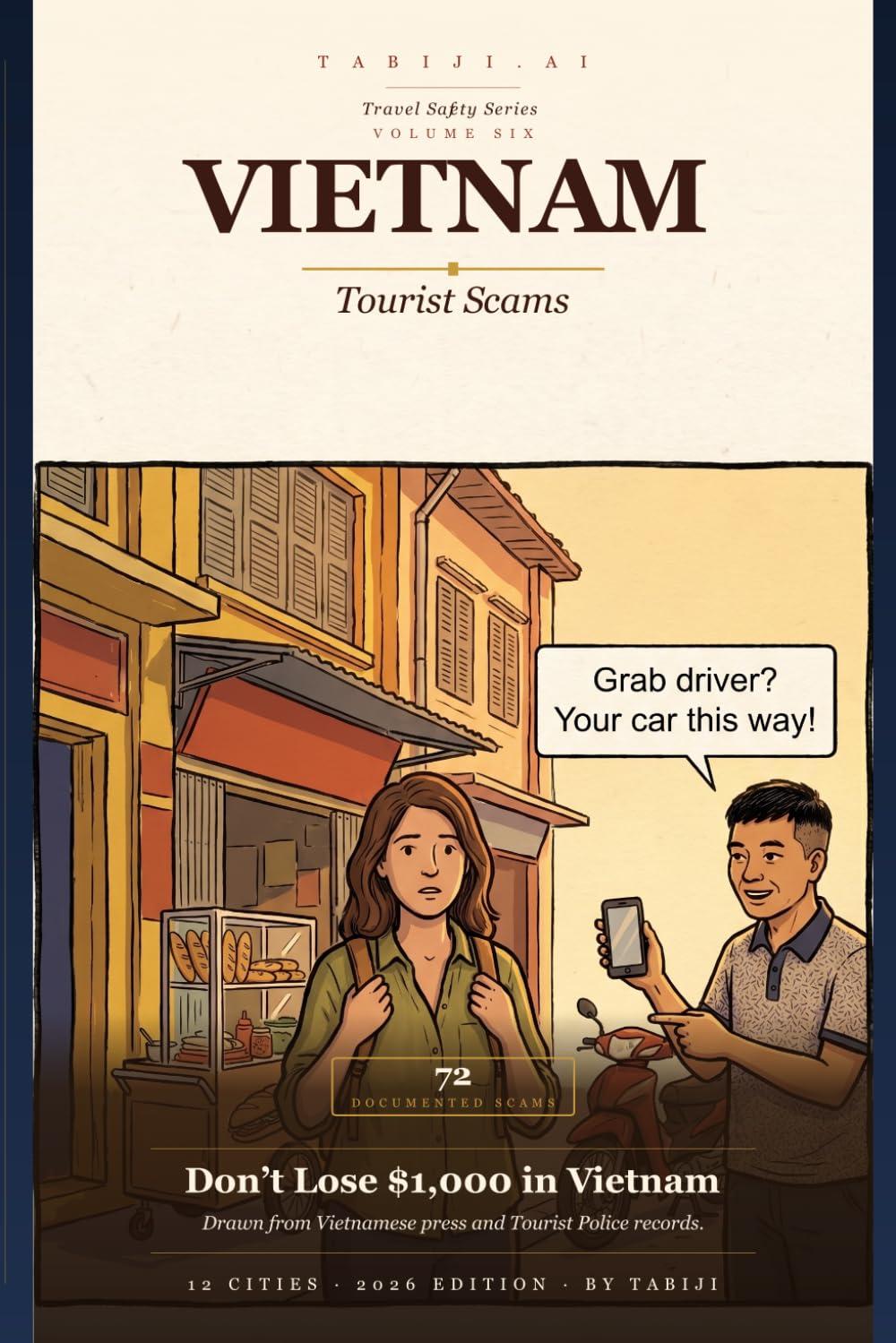 Best Travel Safety Guide – Vietnam Tourist Scams 2026: City-by-City Defense